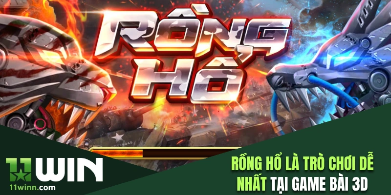 Rồng Hổ là trò chơi dễ nhất tại game bài 3D